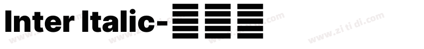 Inter ltalic字体转换